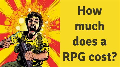 how much does an rpg cost 2021